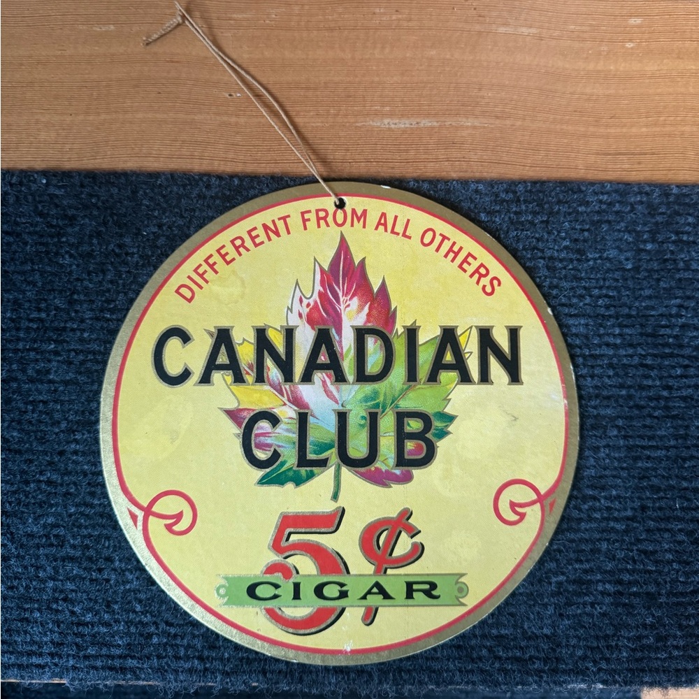 Canadian Club Cigars paper sign
